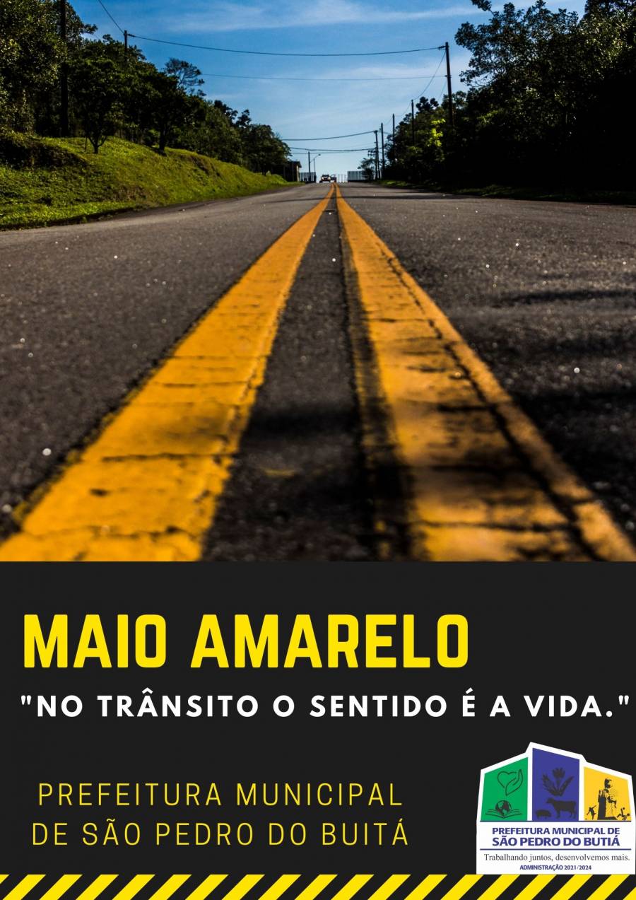 Município apoia a campanha Maio Amarelo