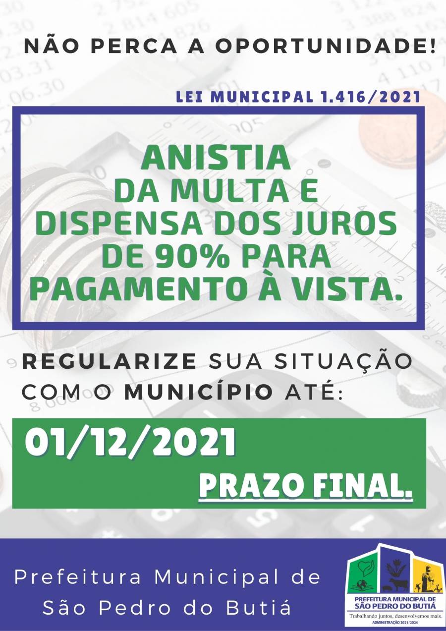 Município concede anistia parcial da multa e dispensa parcial dos juros